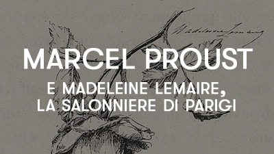 Marcel Proust e Madame Lemaire